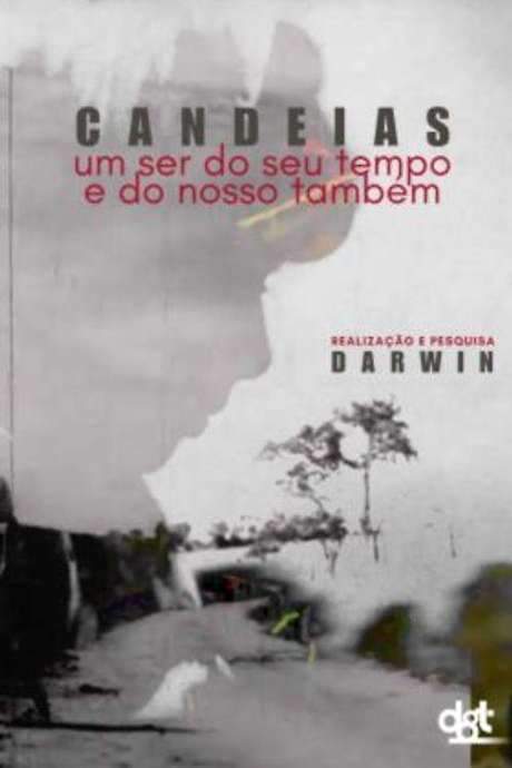 Candeias: Um Ser do seu Tempo